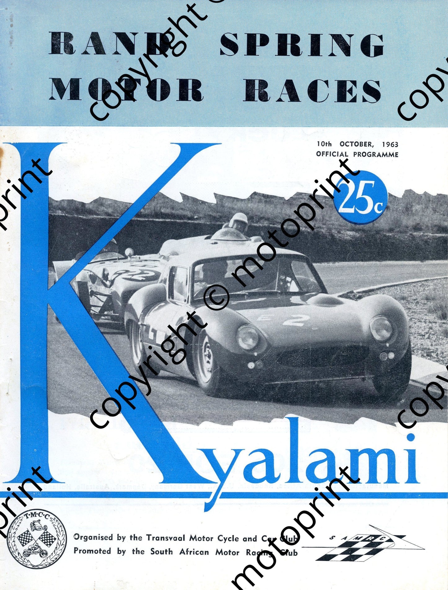 1963 Kyalami Rand Spring a to order following see home page news 12 Sept 2010; entry lists touring cars, GT, mc, F1, sports cars, pen pics bike riders
