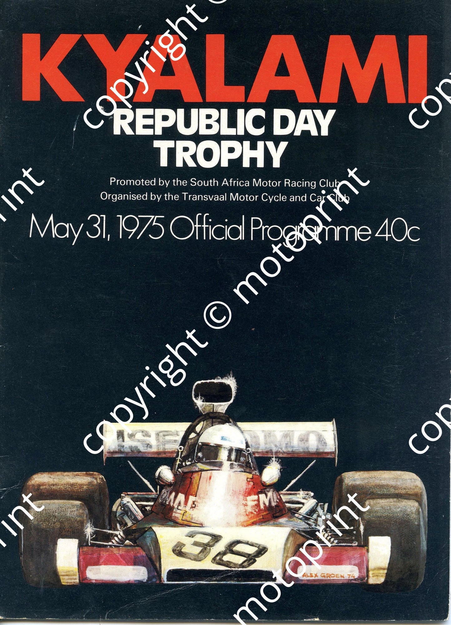 1975 Kyalami Republic Day a to order following see home page news 12 Sept 2010; entry list clubmans, bikes, FV, FF, Gp1, prod cars, F1