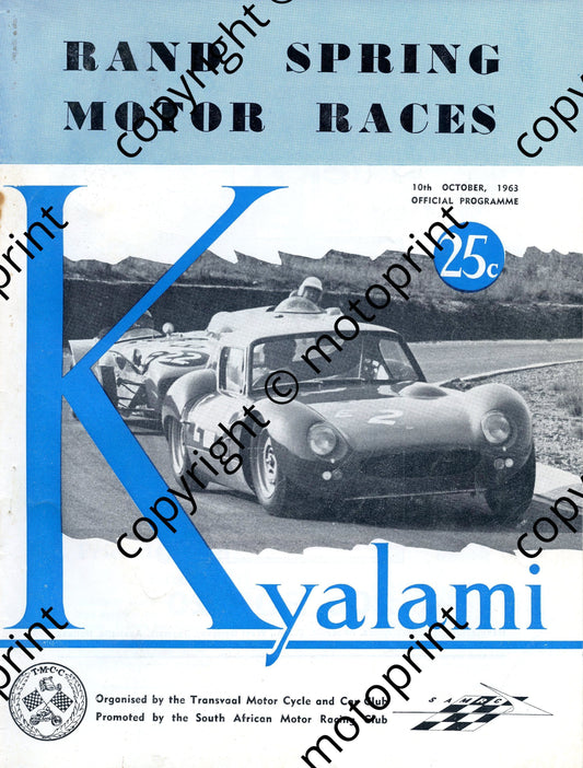 1963 Kyalami Rand Spring a to order following see home page news 12 Sept 2010; entry lists touring cars, GT, mc, F1, sports cars, pen pics bike riders